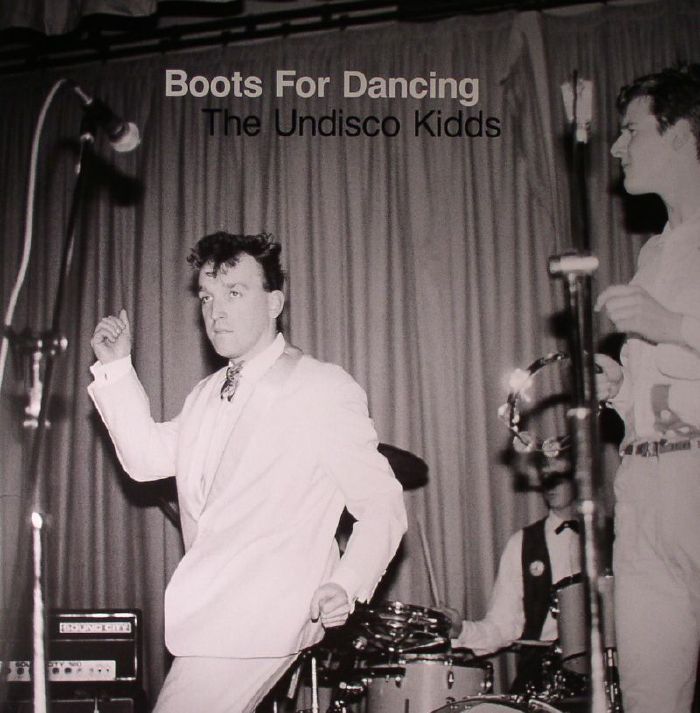 Boots For Dancing The Undisco Kidds