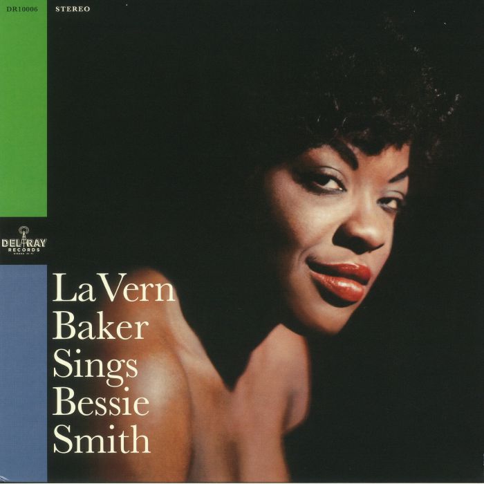 La Vern Baker Sings Bessie Smith (reissue) (remastered)