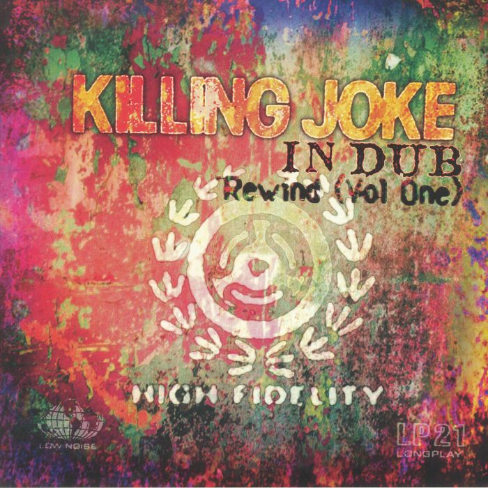 Killing Joke In Dub Rewind Vol One