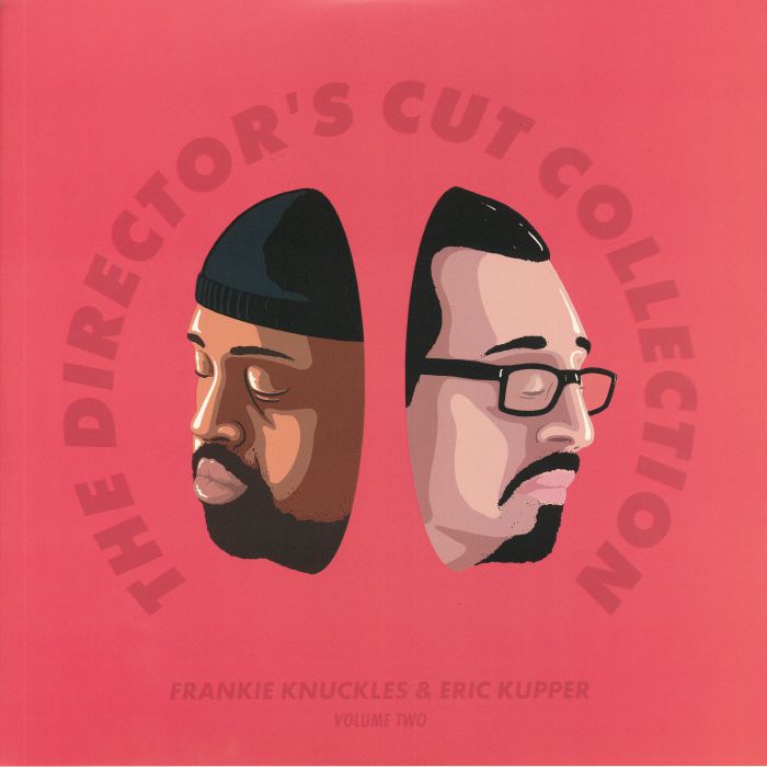 Frankie Knuckles | Eric Kupper – The Directors Cut Collection Volume Two vinyl cover