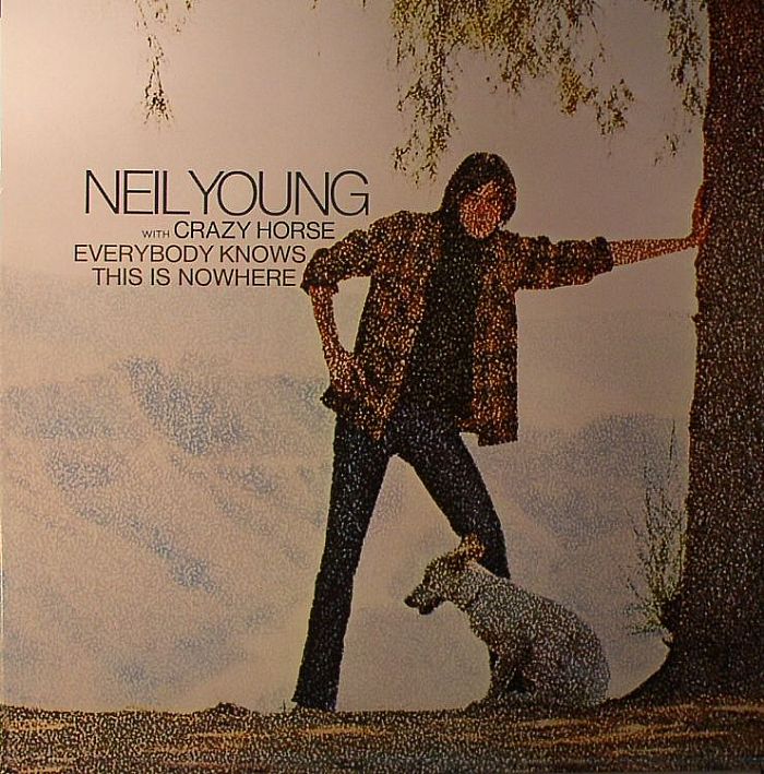 Neil Young | Crazy Horse – Everybody Knows This Is Nowhere vinyl cover