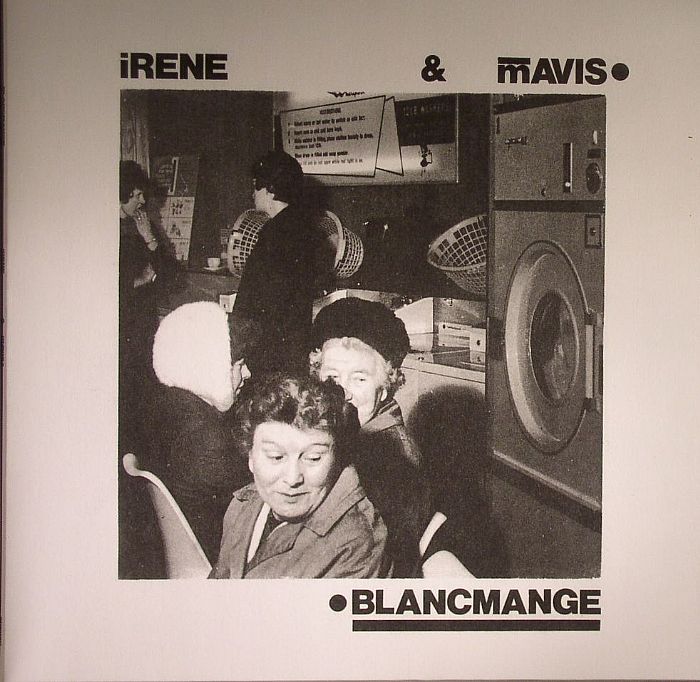 Blancmange Irene and Mavis (reissue)