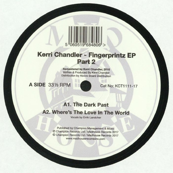 Kerri Chandler Fingerprintz EP Part 2 (reissue)