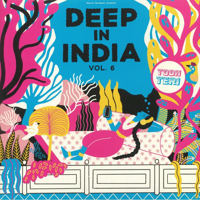 Todh Teri Deep In India Vol 6