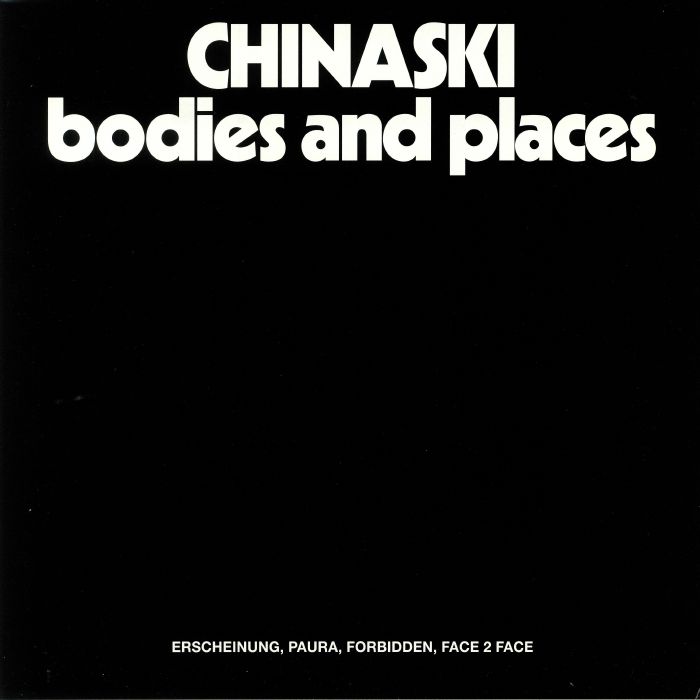 Chinaski Bodies and Places