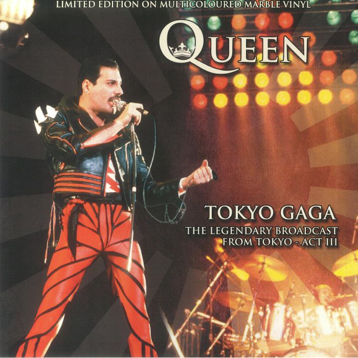 Queen Tokyo Gaga: The Legendary Broadcast From Tokyo Act III