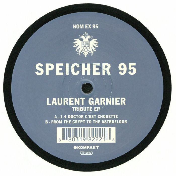 Laurent Garnier Tribute EP