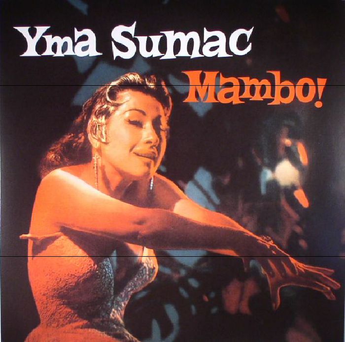 Yma Sumac Mambo! (reissue)