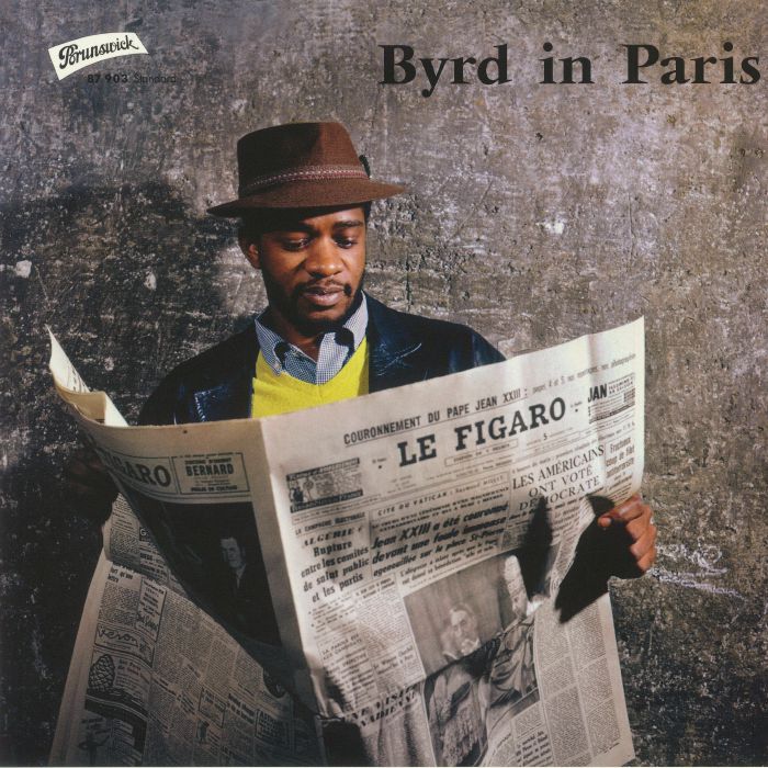 Donald Byrd Quintet Byrd In Paris
