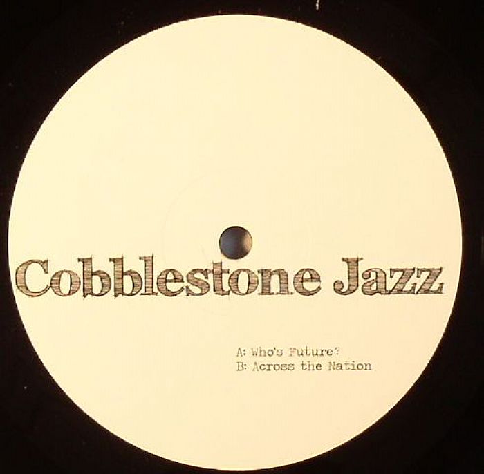 Cobblestone Jazz Whos Future