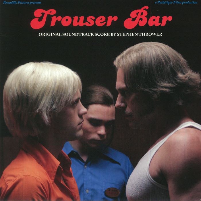 Stephen Thrower Trouser Bar (Soundtrack)