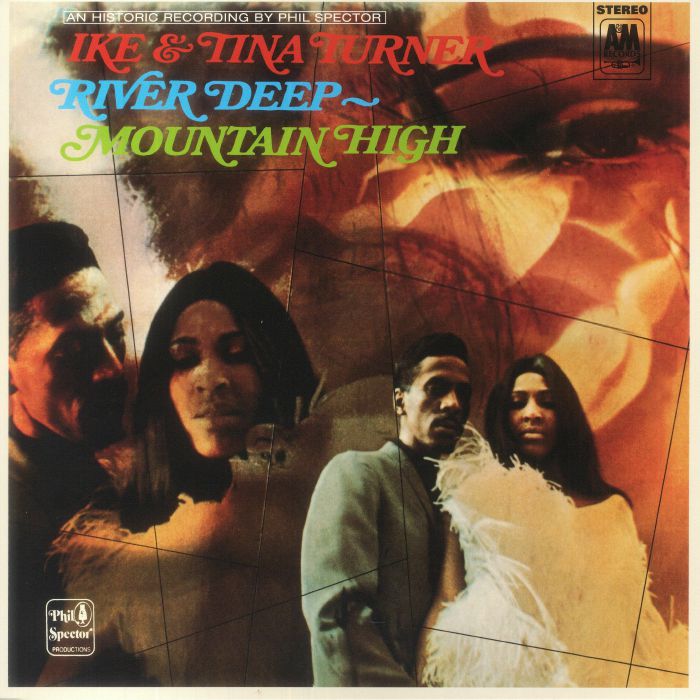 Ike and Tina Turner River Deep Mountain High (Deluxe Reissue)