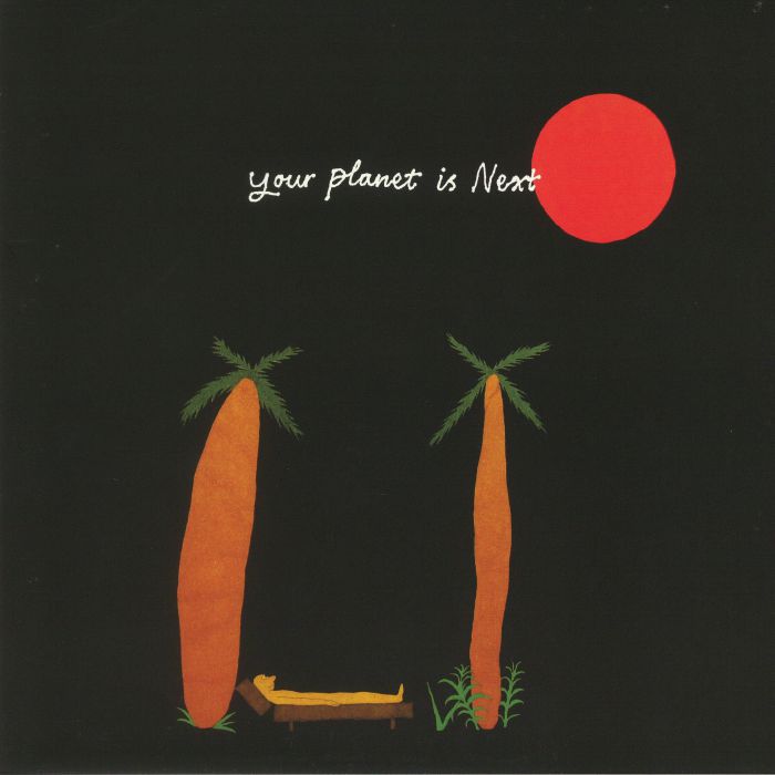 Your Planet Is Next Laid Back EP