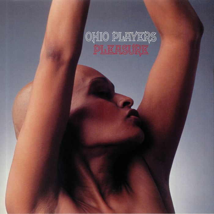 Ohio Players – Pleasure vinyl cover