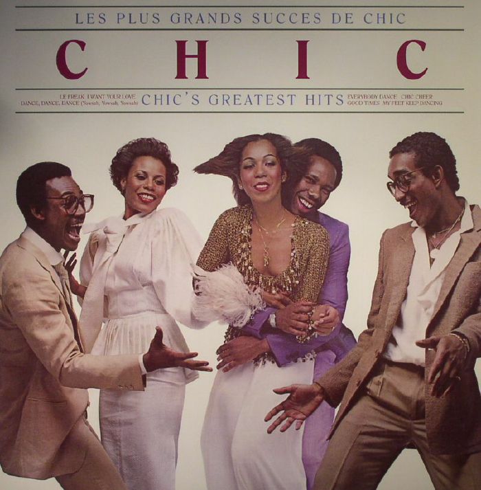 Chic Les Plus Grands Succes De Chic: Chics Greatest Hits (reissue)