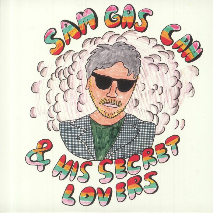 Sam Gas Can | Secret Lovers Ernie