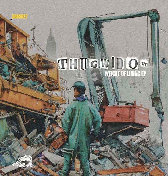 Thugwidow Weight Of Living EP