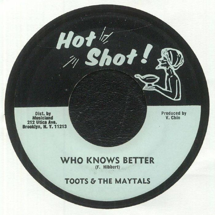 Toots and The Maytals | Hot Shot All Star Who Knows Better