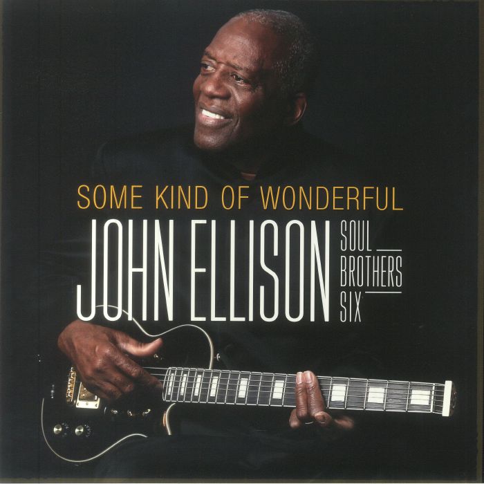 John Ellison | Soul Brothers Six Some Kind Of Wonderful