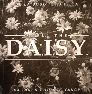 Buy De La Soul | J Dilla - Smell The Daisy Vinyl | Sound Shelter