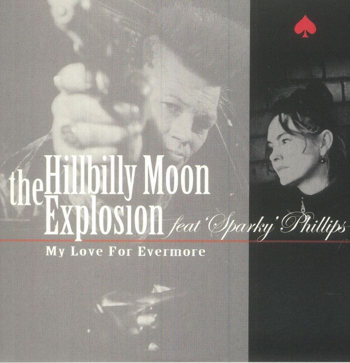 The Hillbilly Moon Explosion | Sparky Williams My Love For Evermore