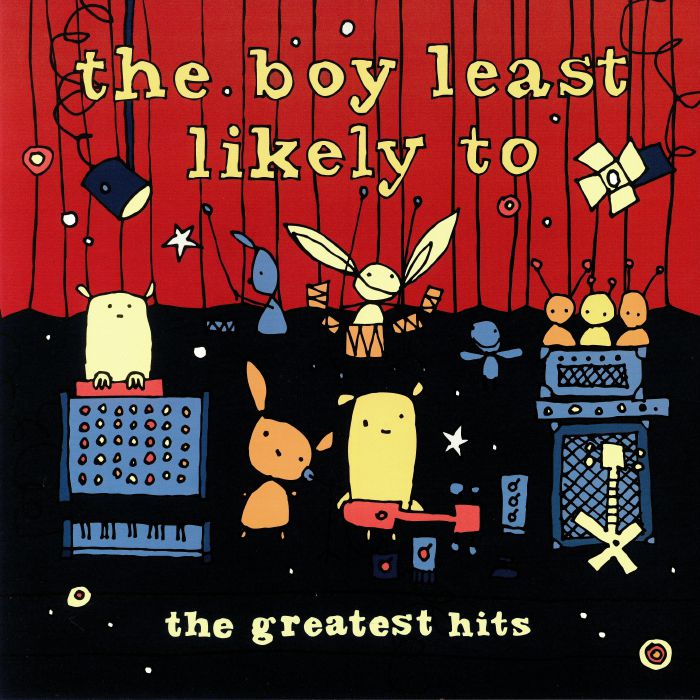 The Boy Least Likely To The Greatest Hits