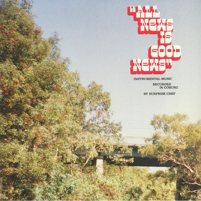 Surprise Chef – All News Is Good News vinyl cover