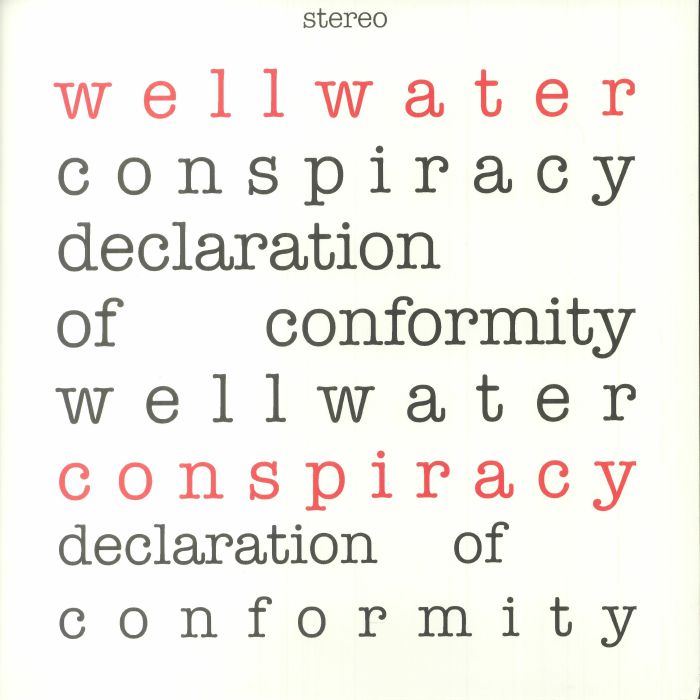 Wellwater Conspiracy Declaration Of Conformity