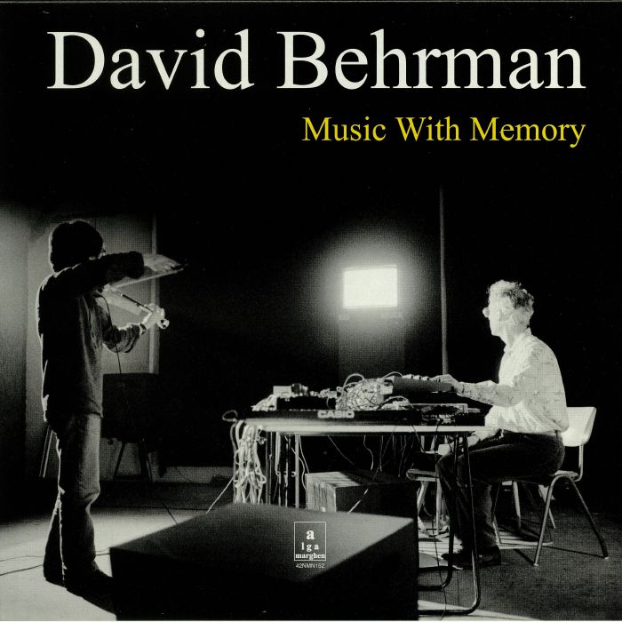 David Behrman Music With Memory