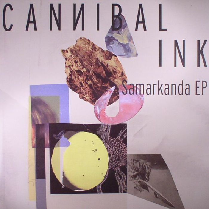 Cannibal Ink Samarkanda EP