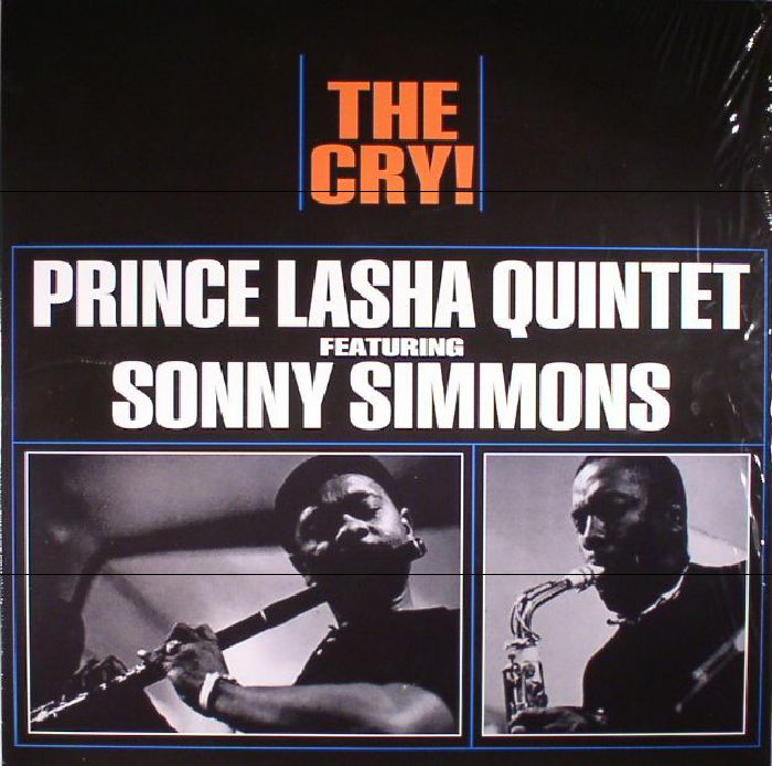 Prince Lasha Quintet | Sonny Simmons The Cry! (reissue)