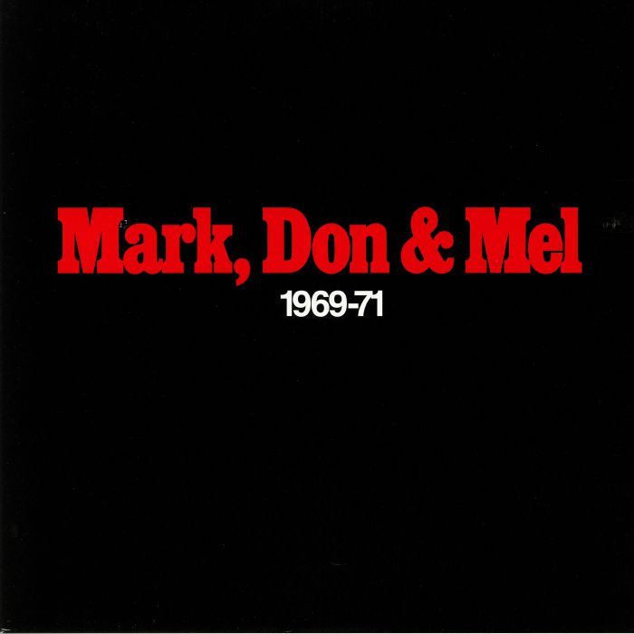 Grand Funk Railroad Mark Don & Mel 1969 71