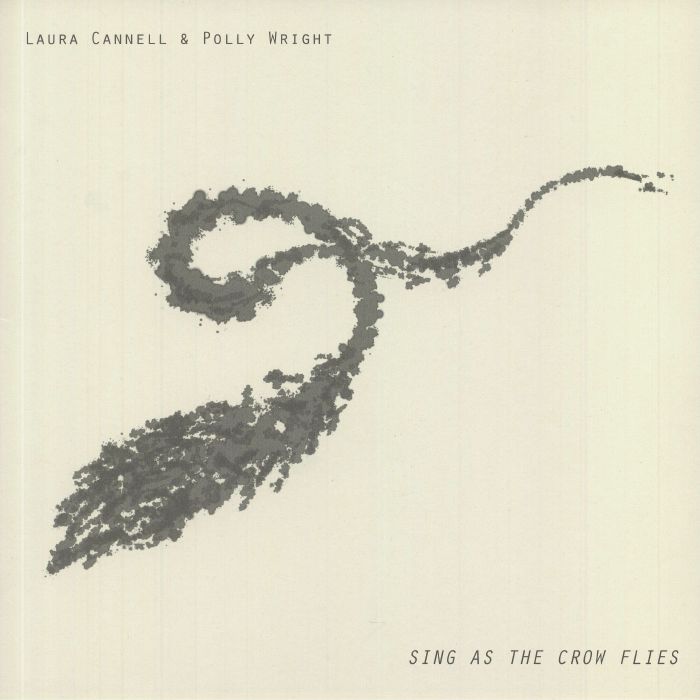 Laura Cannell | Polly Wright Sing As The Crow Flies