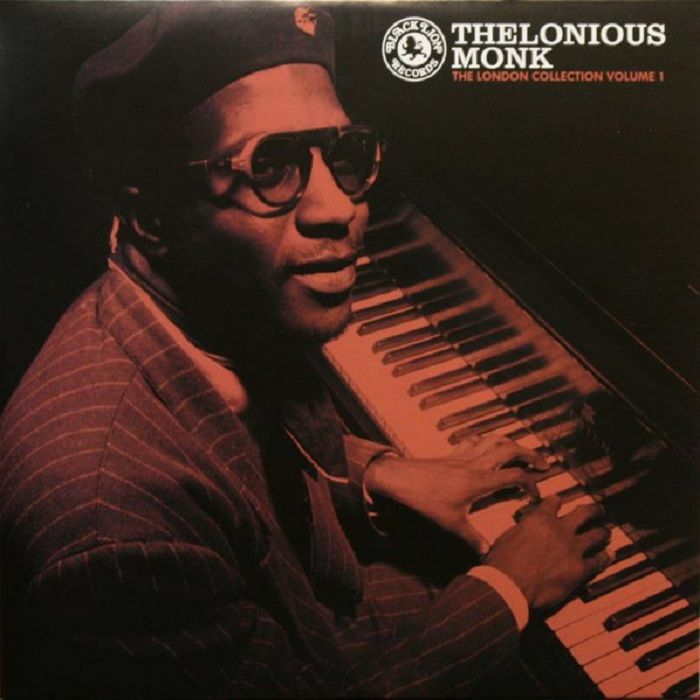 Thelonious Monk London Vol 1