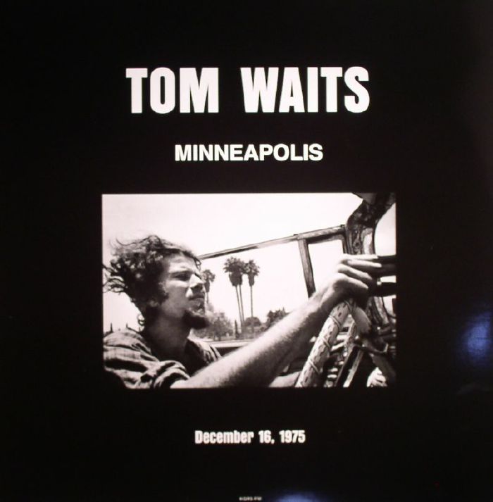 Tom Waits Live In Minneapolis MN December 16 1975