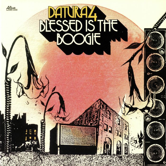 Datura4 Blessed Is The Boogie