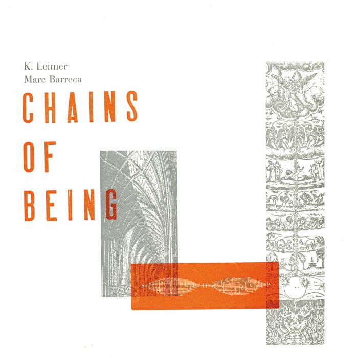 K Leimer | Marc Barreca Chains Of Being