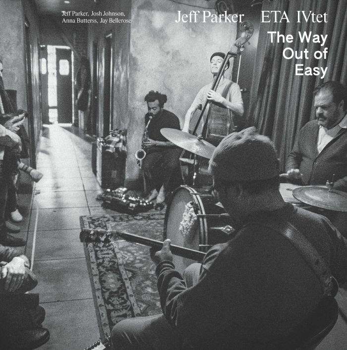 Jeff Parker | Eta Ivtet The Way Out Of Easy