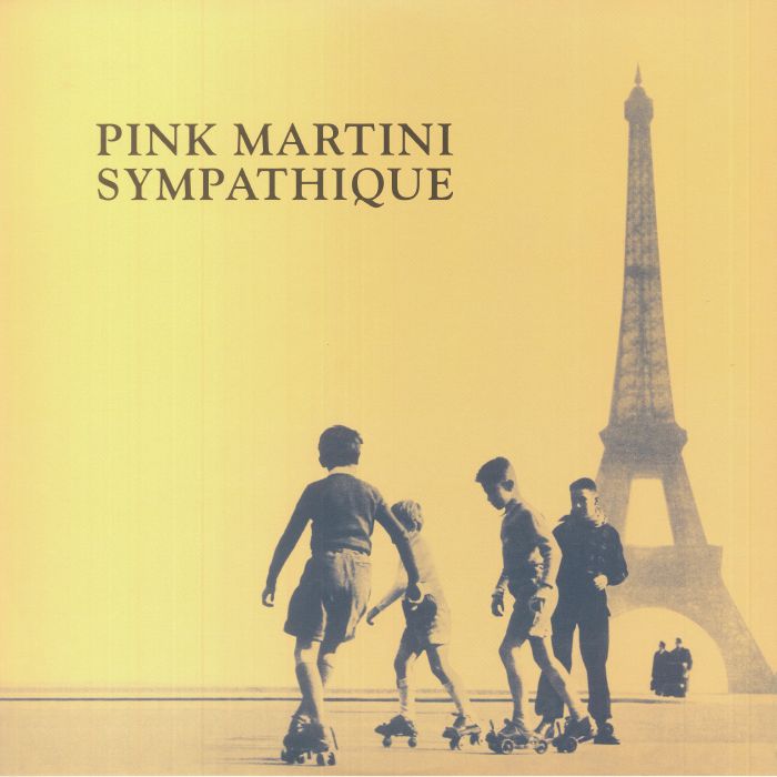 Pink Martini – Sympathique vinyl cover