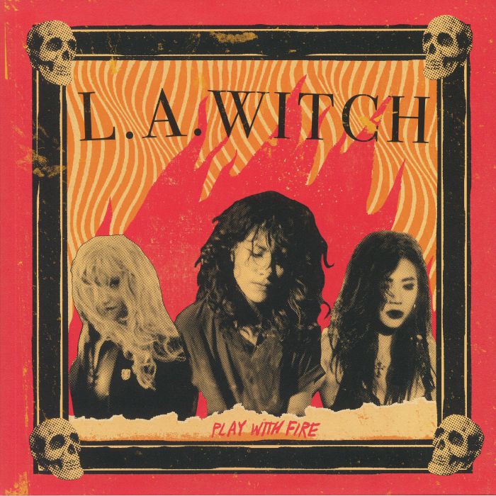 La Witch Play With Fire