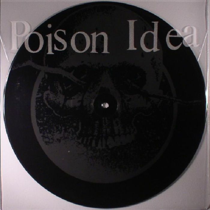 Poison Idea Calling All Ghosts