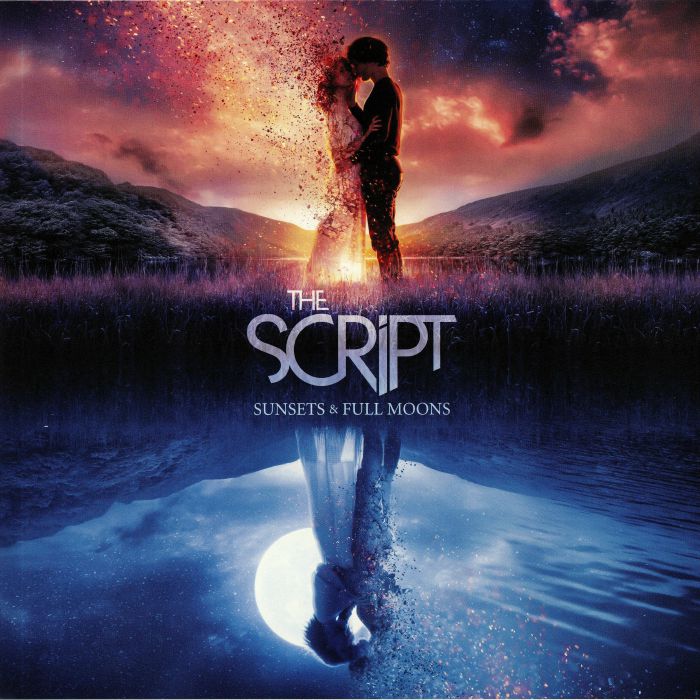 The Script Sunsets and Full Moons