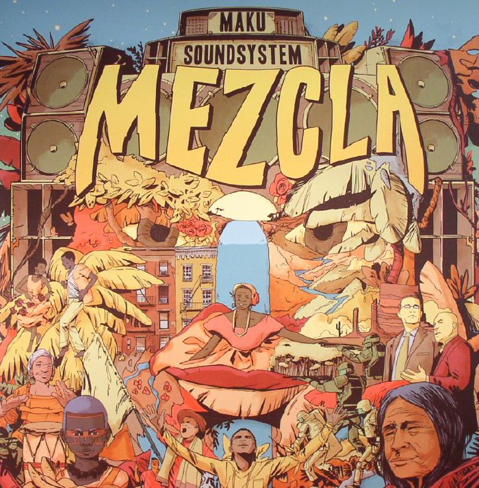 Maku Soundsystem Mezcla