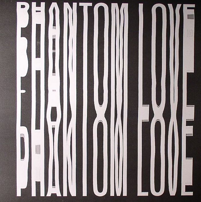 Phantom Love Phantom Love