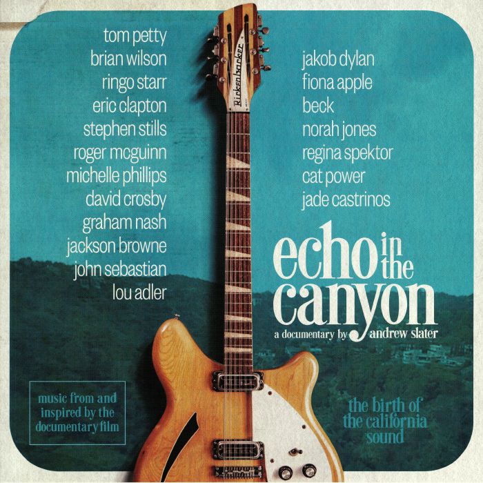 Various Artists Echo In The Canyon (Soundtrack)