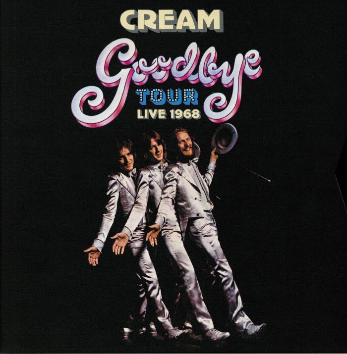Cream Goodbye Tour Live 1968