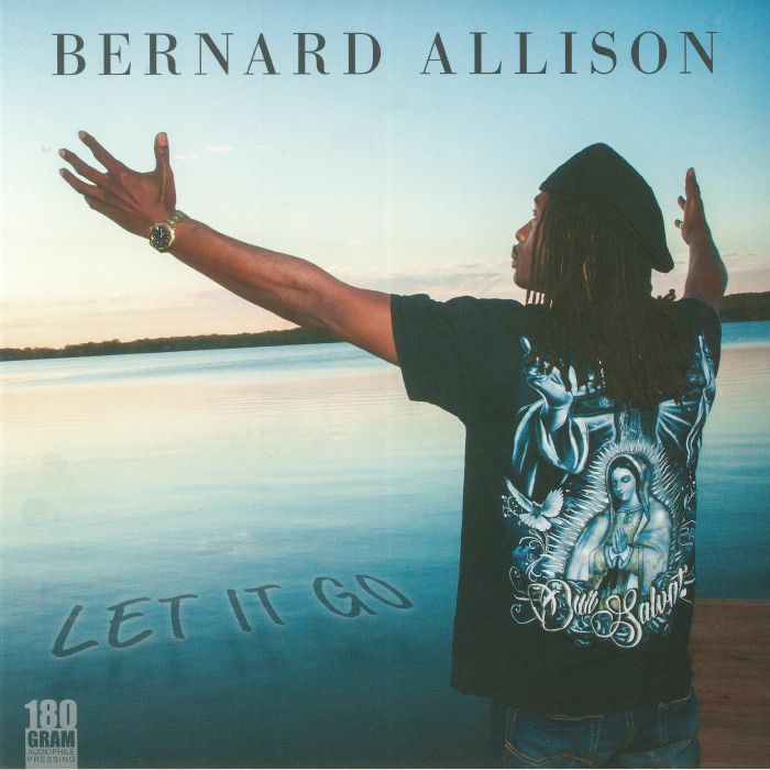 Bernard Allison Let It Go