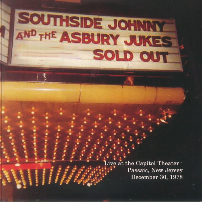 Southside Johnny and The Asbury Jukes – Live At The Capitol Theater Passaic New Jersey December 30 1978 vinyl cover