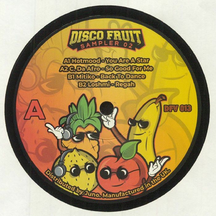 Hotmood | C Da Afro | Mitiko Loshmi Disco Fruit Sampler 02