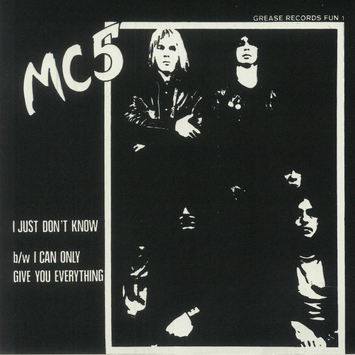 Mc5 I Just Dont Know